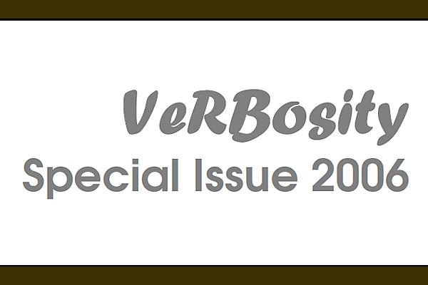 VeRBosity Special Issue 2006